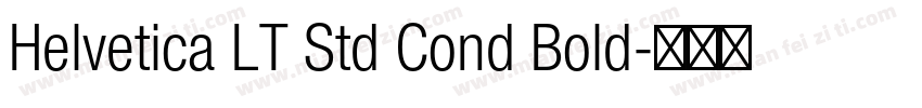 Helvetica LT Std Cond Bold字体转换